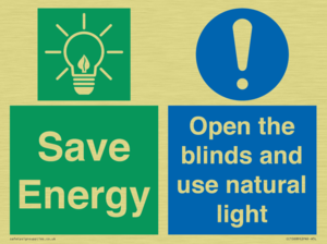 Save Energy open the blinds and use natural light